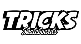 TRICKS Skateboard